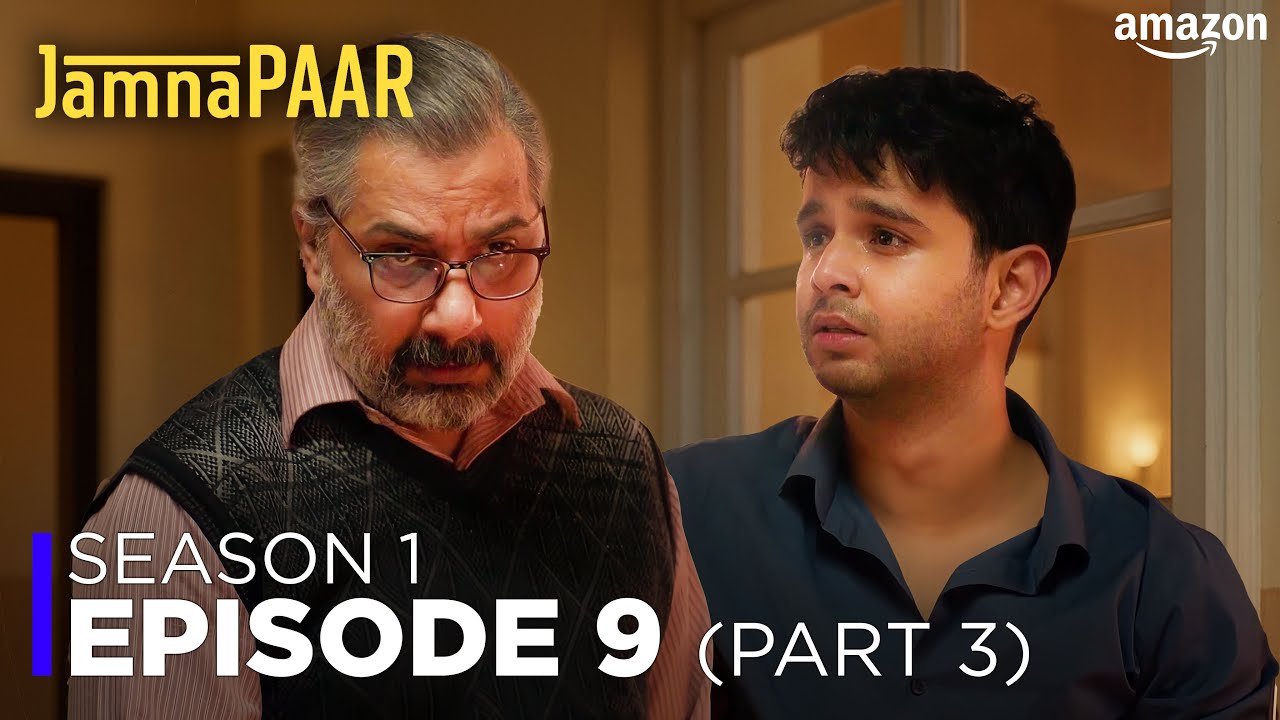 Jamnapaar: Season 1 - Episode 9 | Part 3 | New Hindi Drama Web Series | Amazon D.M.A Player