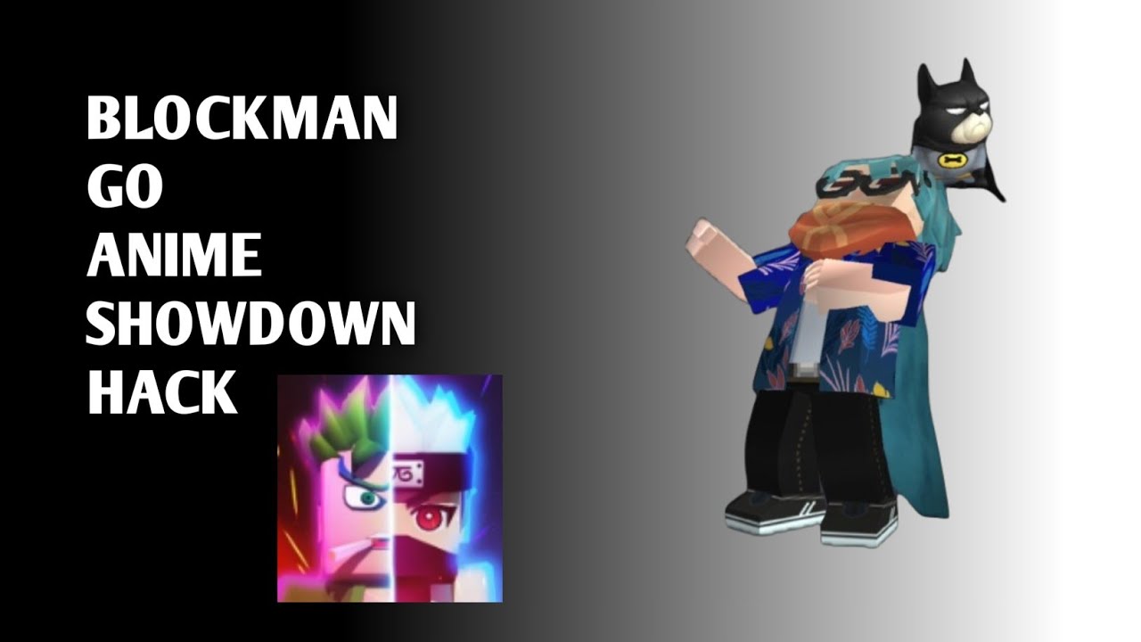 Blockman go anime showdown hack