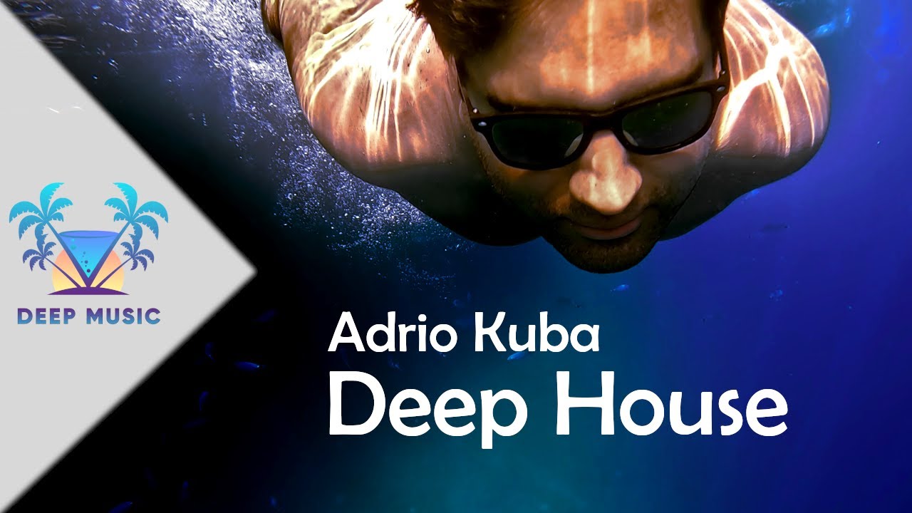 Adrio Kuba - Mystic Voices (Deep House Mix)
