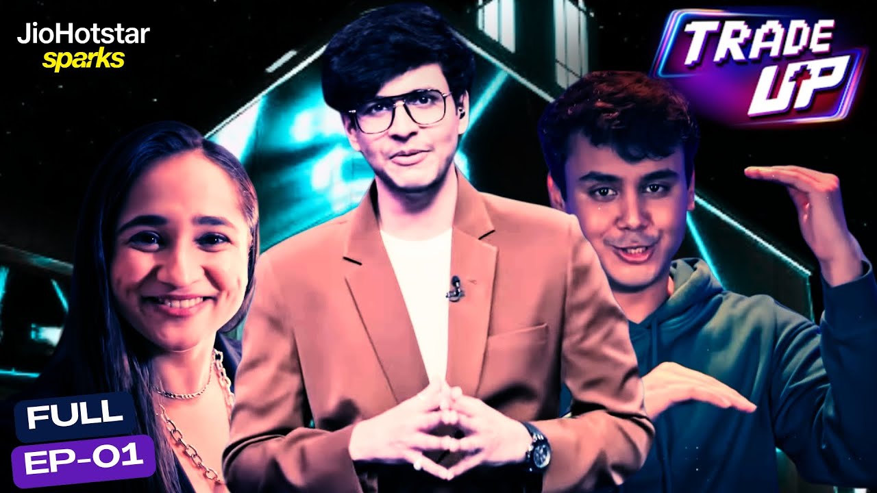 Let the Trades Begin! | Ep. 1 | Trade Up | JioHotstar Sparks