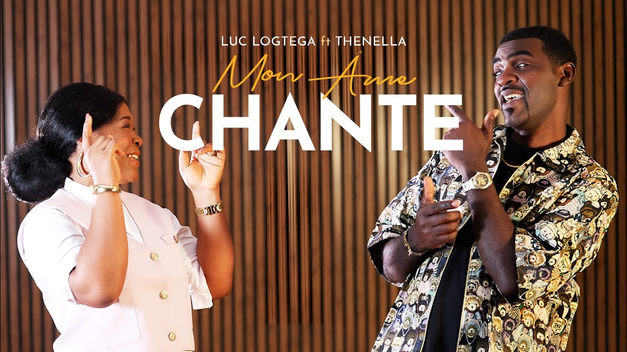Luc Logtega feat Thenella - Mon &acirc;me chante (Clip Officiel)