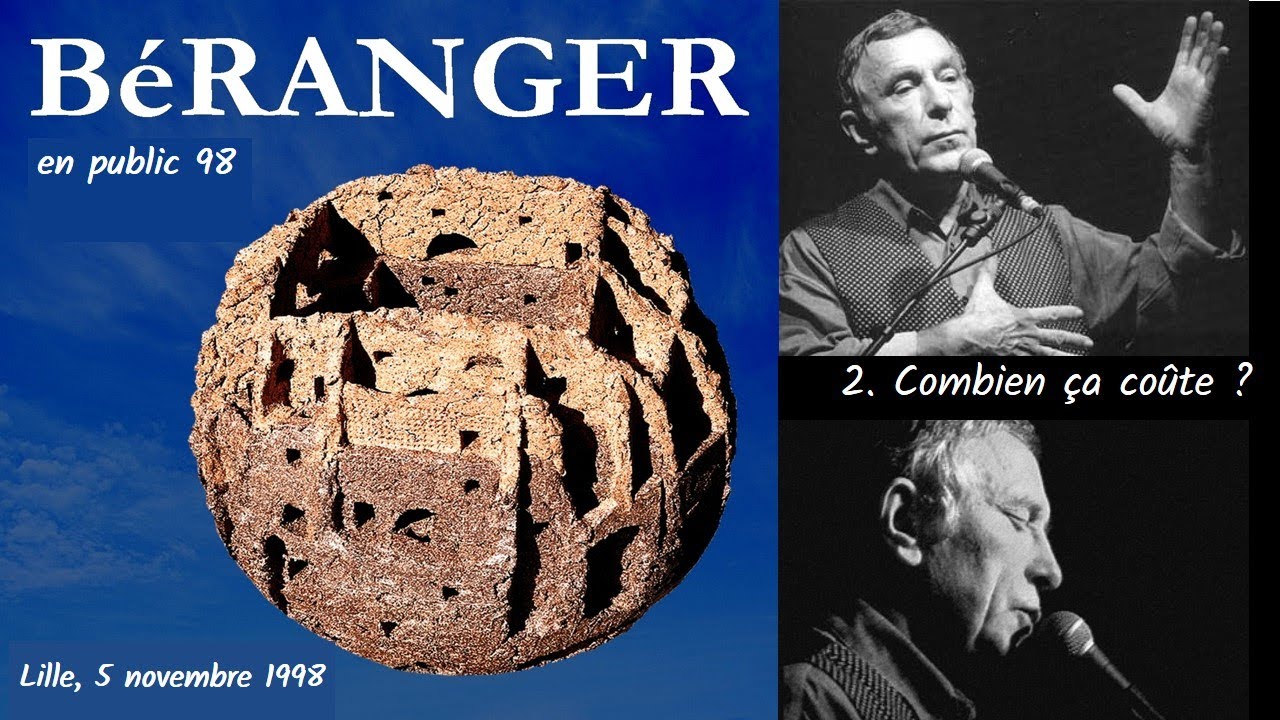 François Béranger - En public 1998 - 2. Combien ça coûte ?