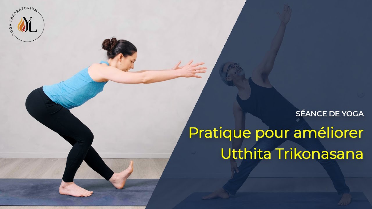 Pratique pour améliorer Trikonasana