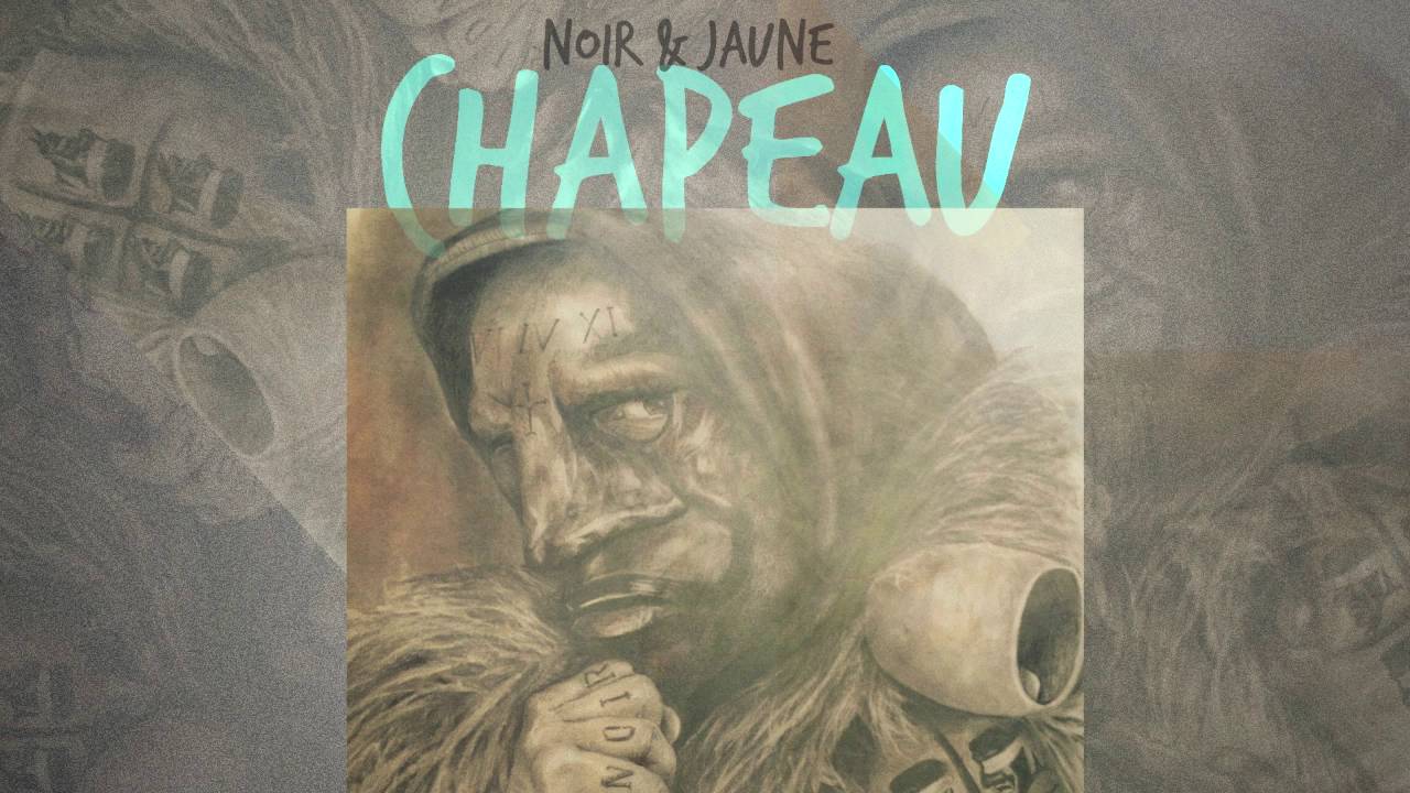 Noir & Jaune - Chapeau (AUDIO)