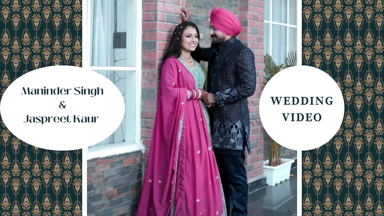 Maninder Singh 💞Jaspreet Kaur !!  🎥 Lovely Photography ☎️ 97799 41997