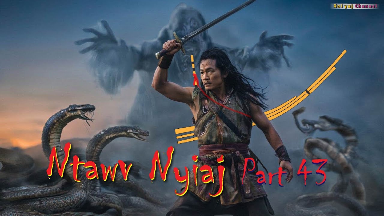 Ntawv Nyiaj (Part 43) Tua Dab Zaj Thiab Dab Mos Hlub 20/11/2025