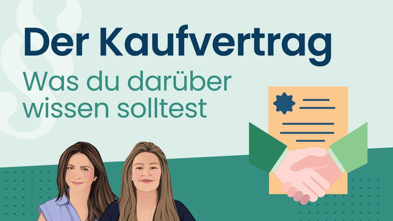 Der Kaufvertrag: Alles, was du wissen musst #1