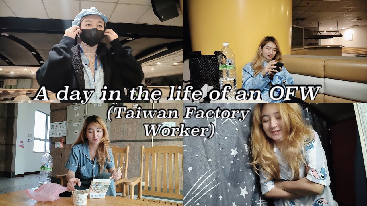 Taiwan Journey Part 8 (A Day in the Life of an OFW in Taiwan as a Factory Worker)