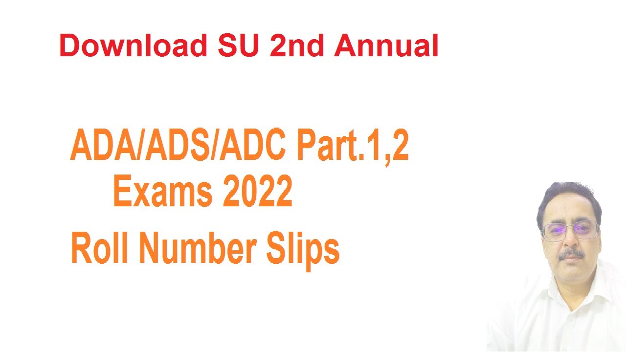 SU ADA/ADS/ADC Part.1,2 Supply 2022 Roll Number Slips