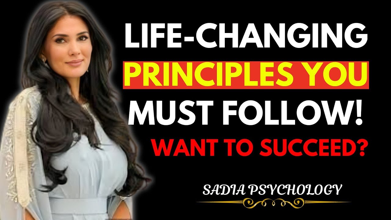 Want to Succeed? 5 Life-Changing Principles You Must Follow! | Sadia Psychology
