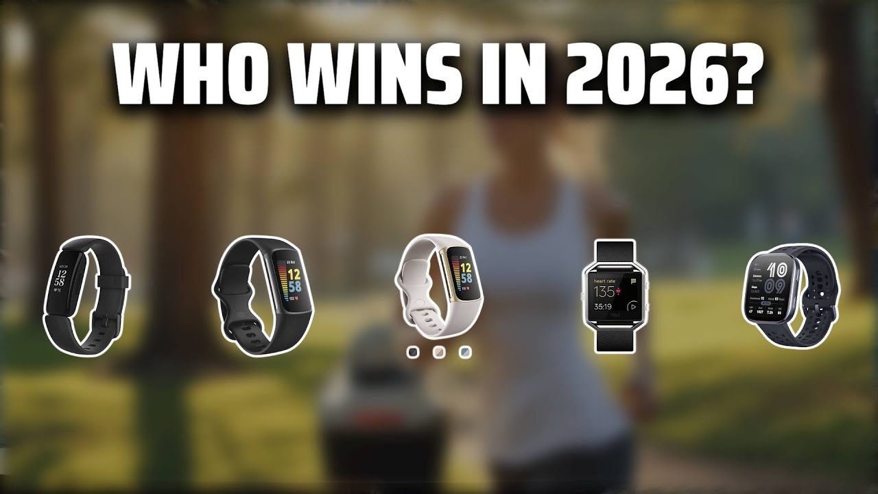 The Top 5 Best Fitbit Smartwatches in 2026 - Must Watch Before Buying!