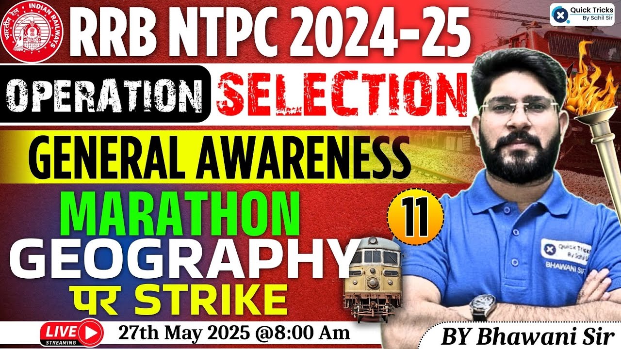RRB NTPC 2024-25 | NTPC Geography Questions | NTPC  Geography Marathon Class | GK by Bhawani Sir