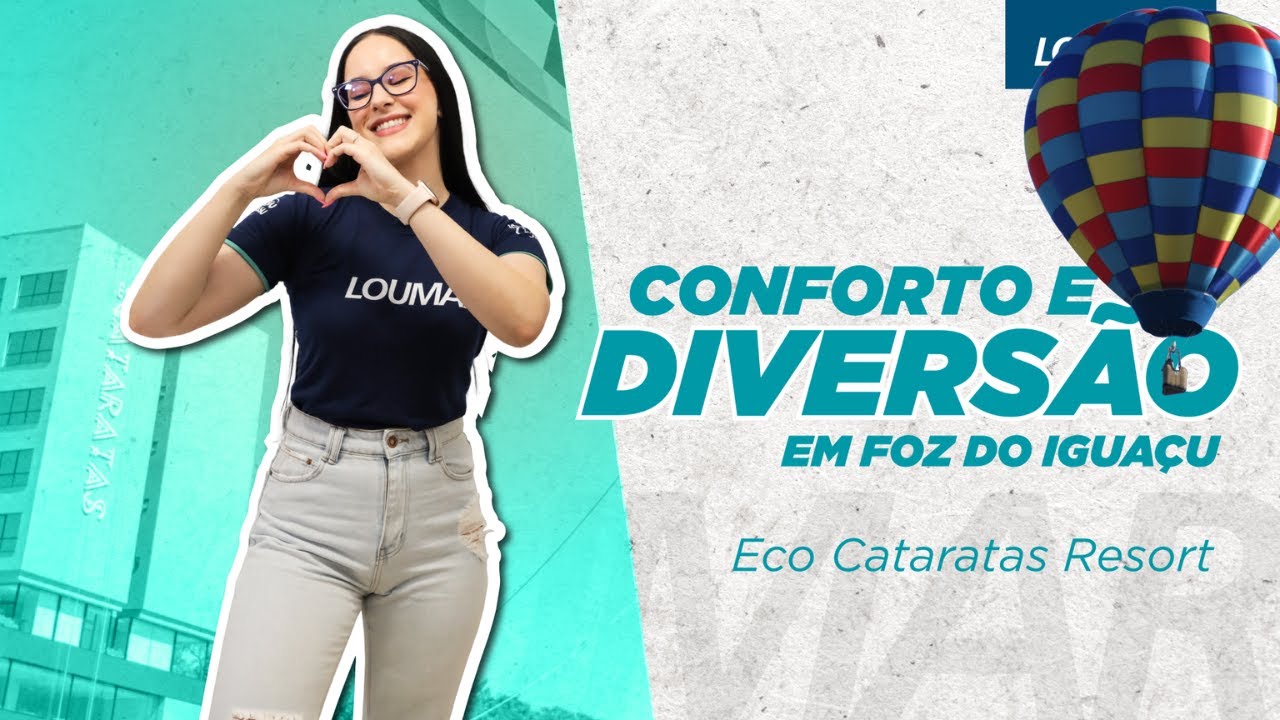 CONHEÇA O ECO CATARATAS RESORT EM FOZ DO IGUAÇU