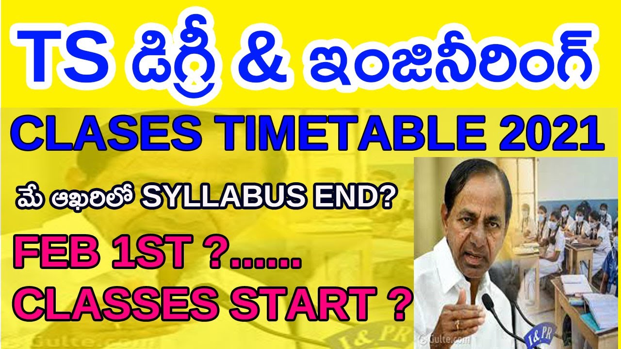 ||TS DEGREE COLLEGE REOPEN DATE 2021||PG AND ENGINEERING||CLASS TIMINGS ?||FEB 1ST CLASSES START?||