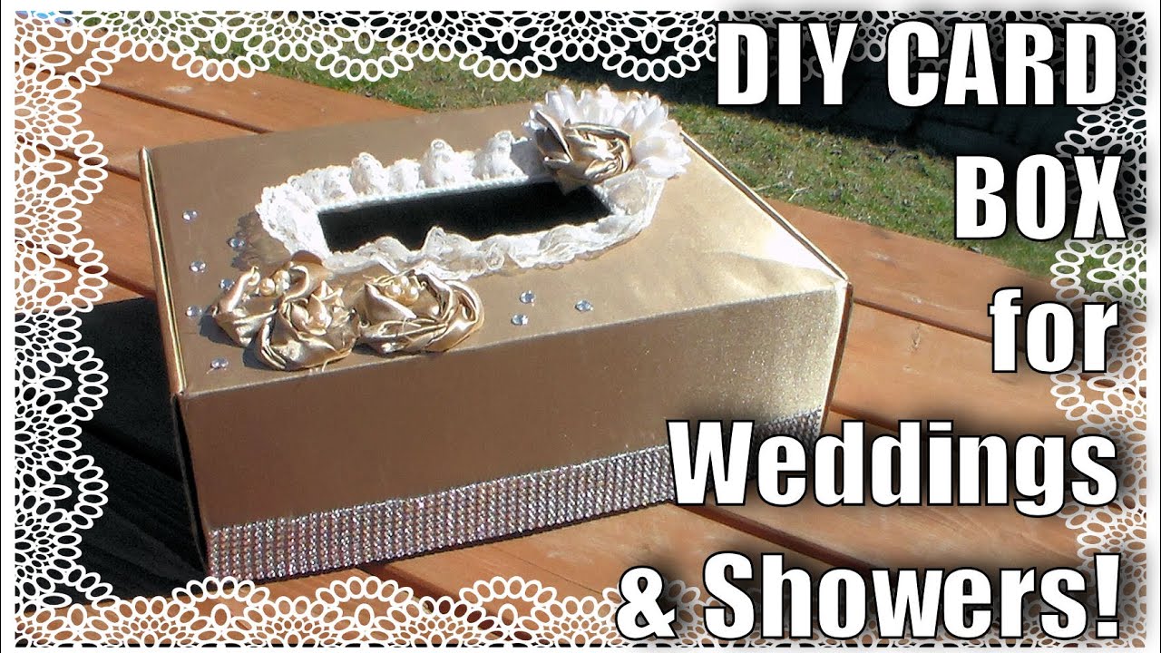 Card Box For Weddings or Showers // DIY Wedding