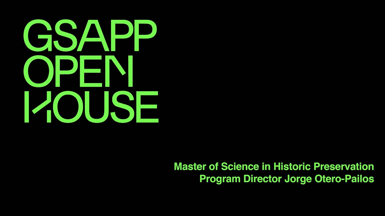 Fall 2021 Master of Science in Historic Preservation Open House