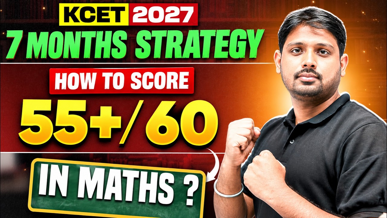 How to Score 55+ in KCET 2027 Maths! 🎯 | 7-Month Strategy #kcet2027 #kcetmaths
