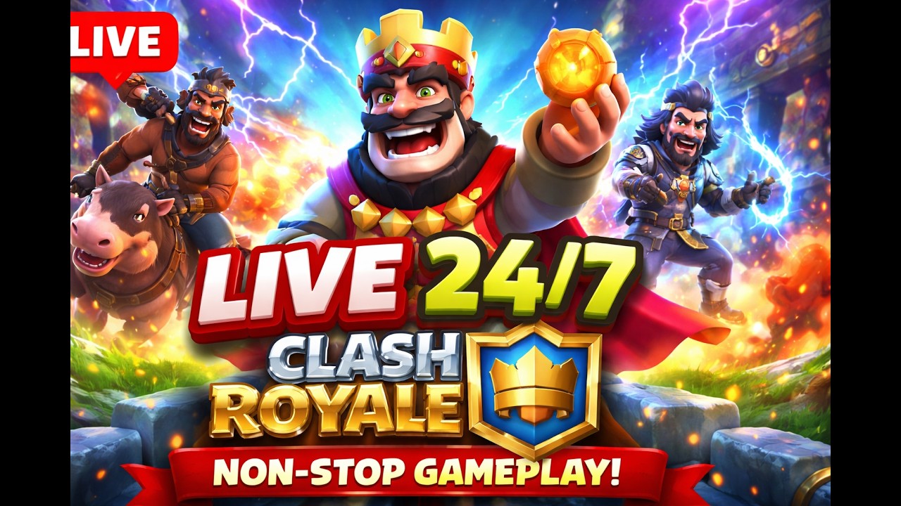 🔴 LIVE 24/7 | Clash Royale Gameplay 🏆 | Non-Stop Battles & Epic Wins!