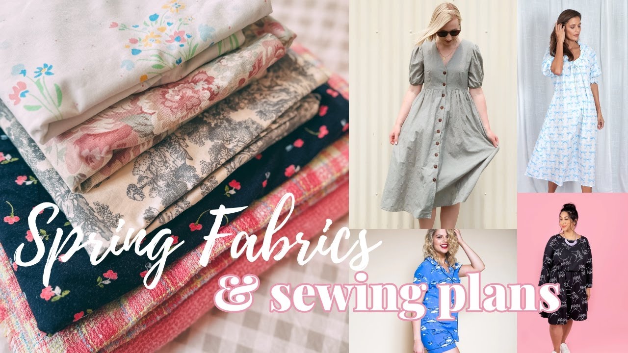 Spring Fabric From My Stash & What I'm Sewing With It