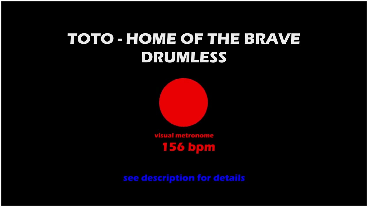 Toto   Home Of The Brave   Drumless   Visual Metronome