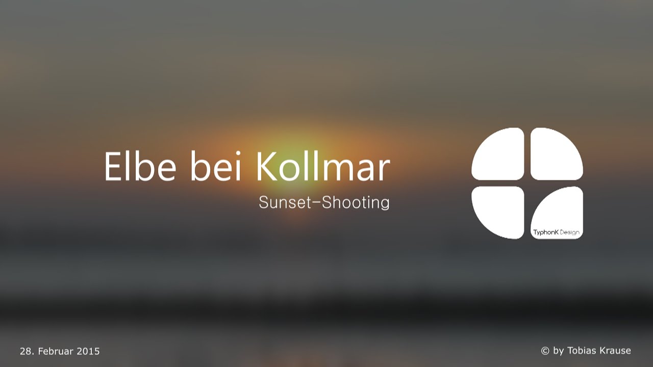 Sunset-Shooting - ELBE BEI KOLLMAR | TyphonK