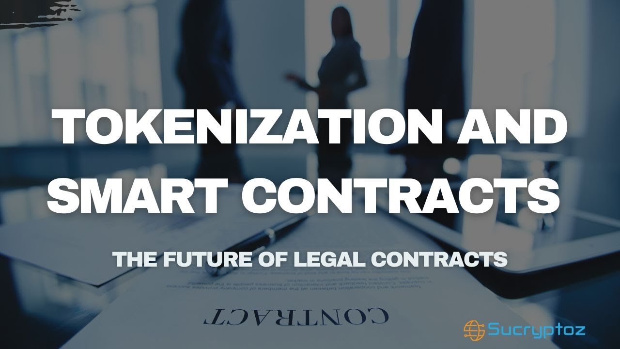 Smart Contracts and Tokenization: The Future of Legal Contracts