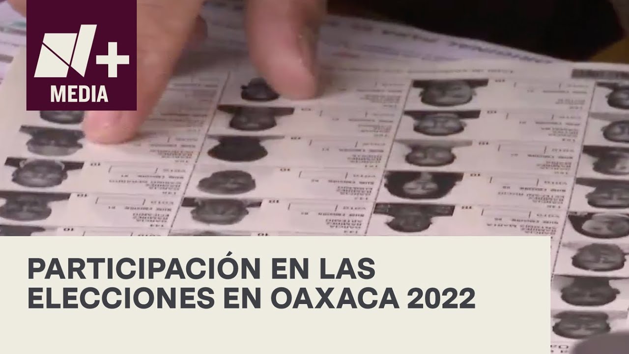Elecciones estatales de Oaxaca 2022  - Bien y de Buenas