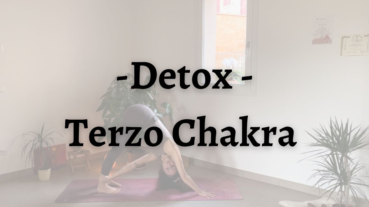 Yoga Detox - Terzo Chakra
