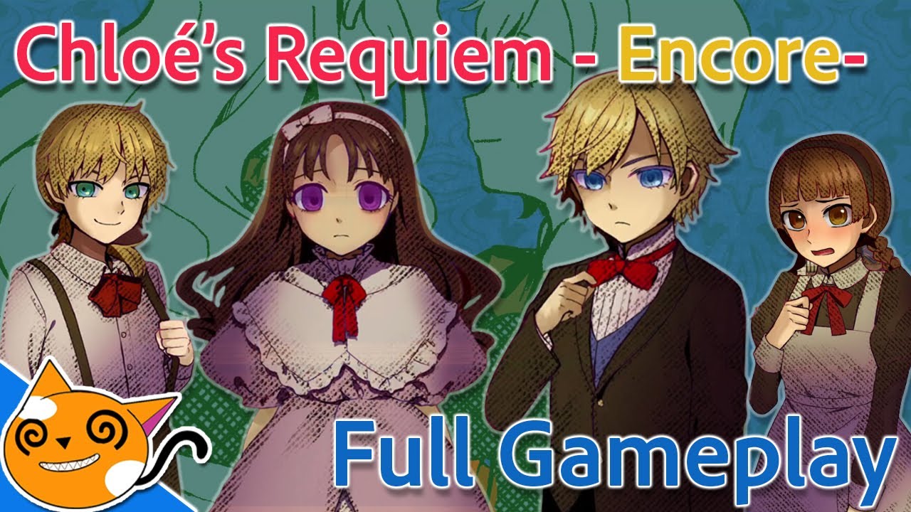 Chloé’s Requiem : Encore - full gameplay ( All Ending)