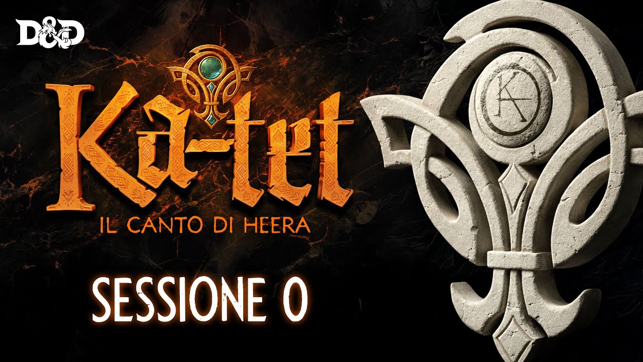 Sessione 0, lore e personaggi | Ka-Tet - Il Canto di Heera | D&D 2024