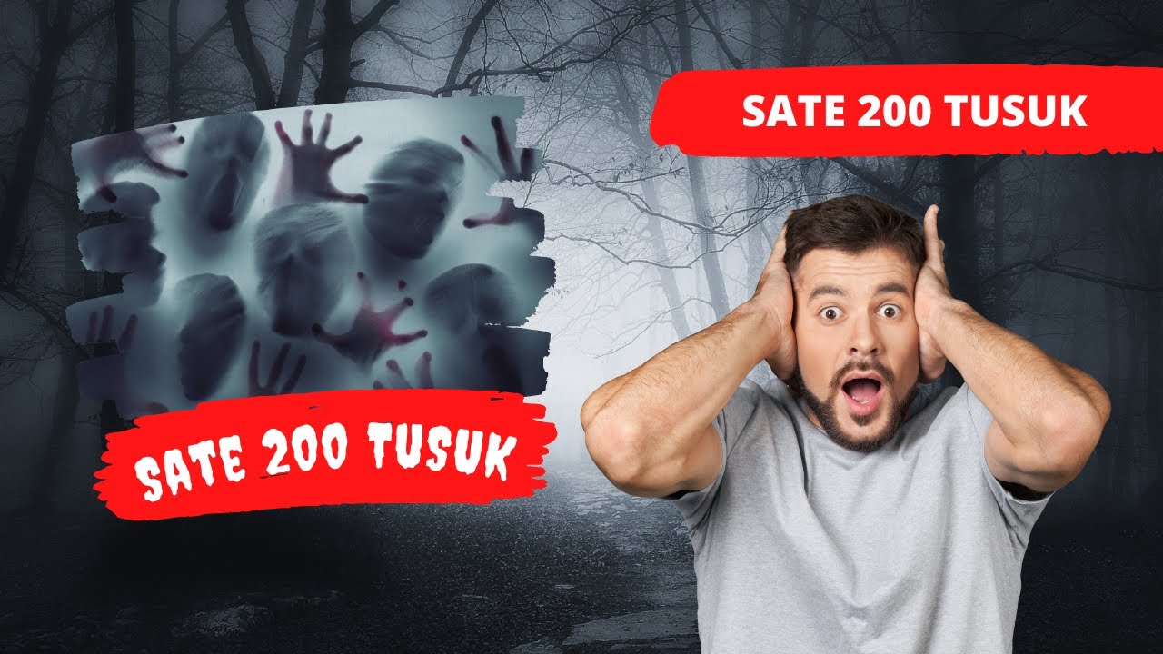 SATE 200 TUSUK 👹👽👹💀👀👀👀👀👀👀👀