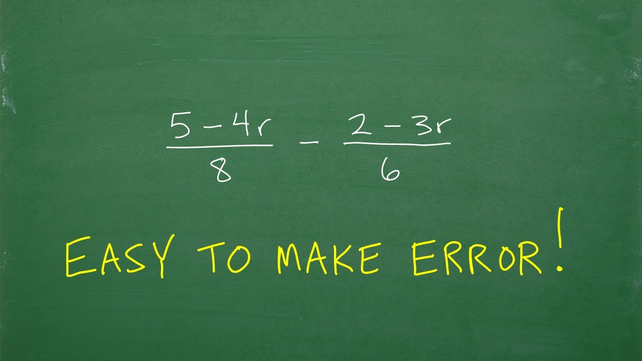 Subtract the Rational Expressions - Be careful easy to make a mistake!
