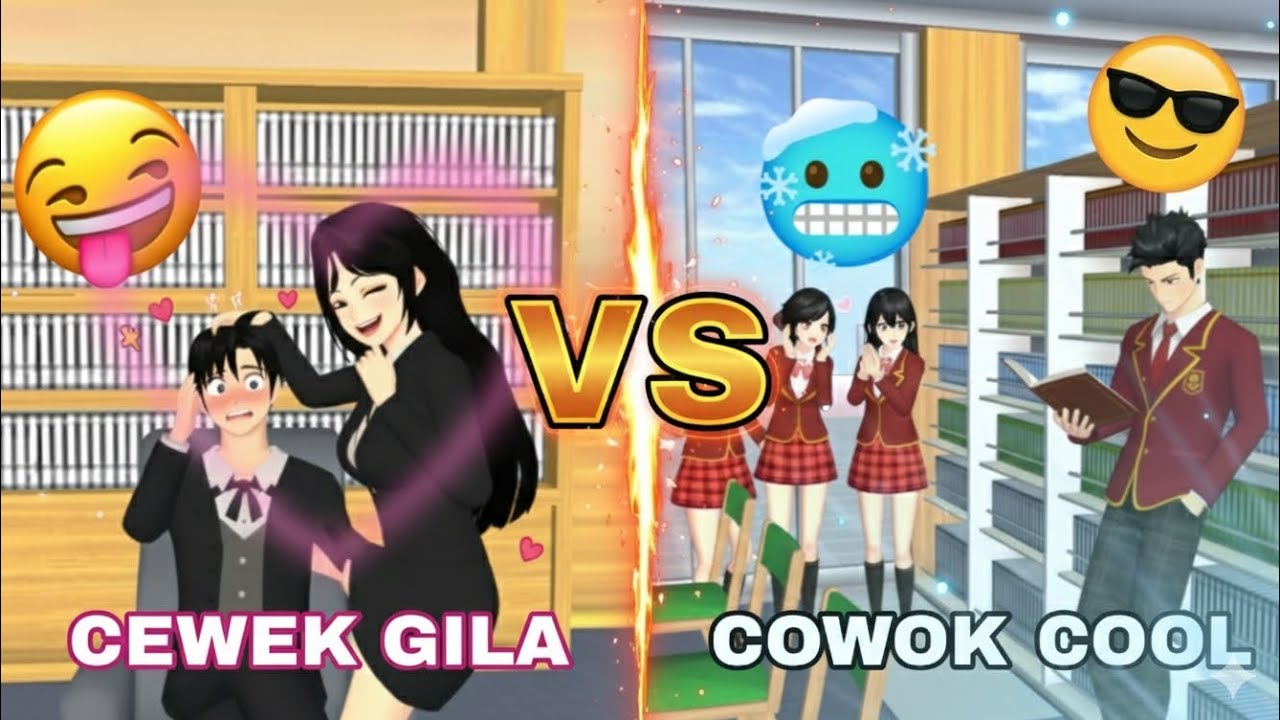 CEWEK GILA VS COWOK COOL - SAKURA SCHOOL SIMULATOR INDONESIA