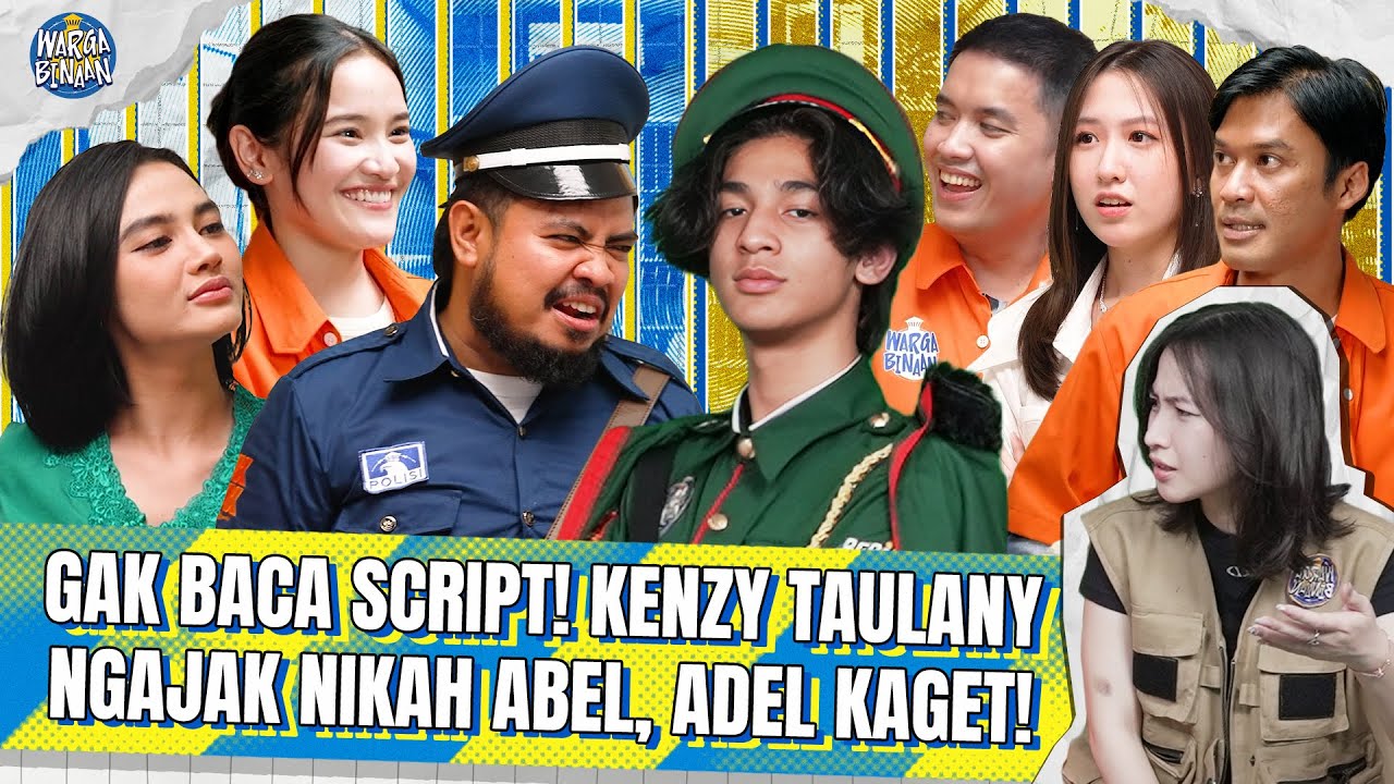 WARGA BINAAN EP. 2 - MODAL NEKAD! OZA GOMBALIN ASHEL EKS JKT48 & KENZY JADI KOMANDAN MIRIP ANDRE