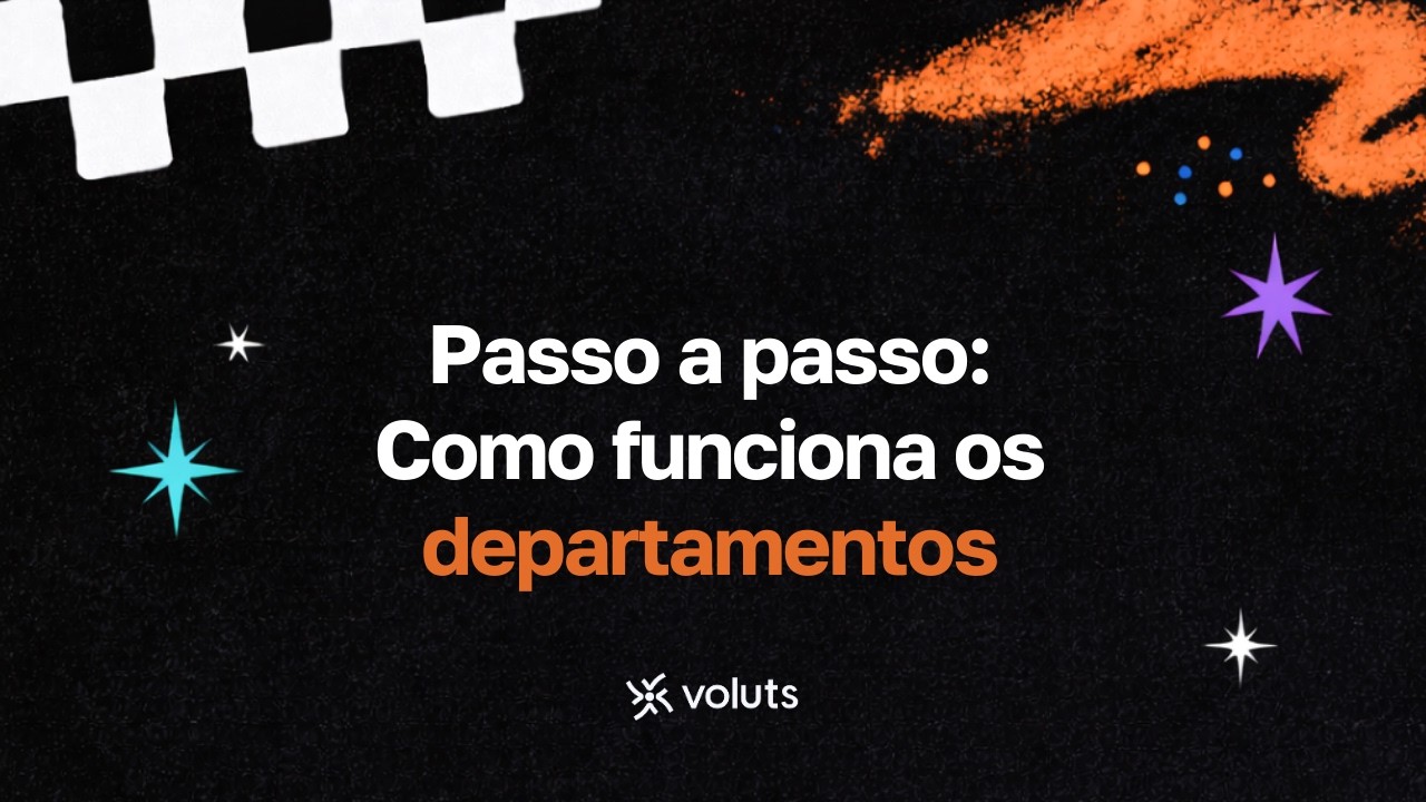 Como organizar os departamentos no Voluts