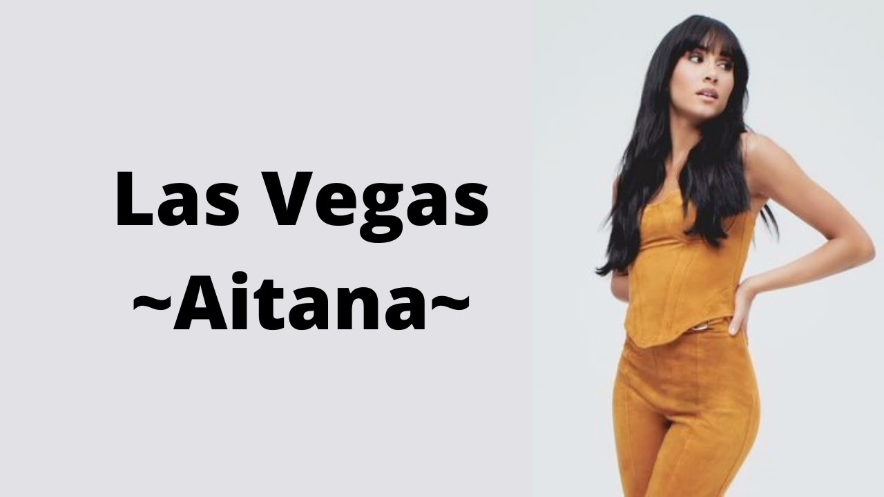 Las Vegas - Aitana (letra)