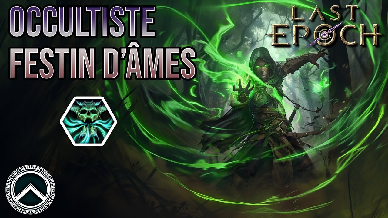 OCCULTISTE - FESTIN D'ÂME ★ BUILD LAST EPOCH
