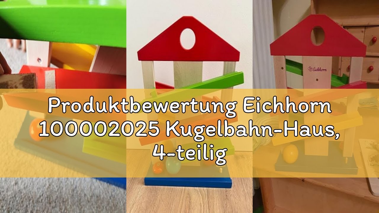 Produktbewertung Eichhorn 100002025 Kugelbahn-Haus, 4-teilig, bunte Rollbahn aus Holz mit Glocke und