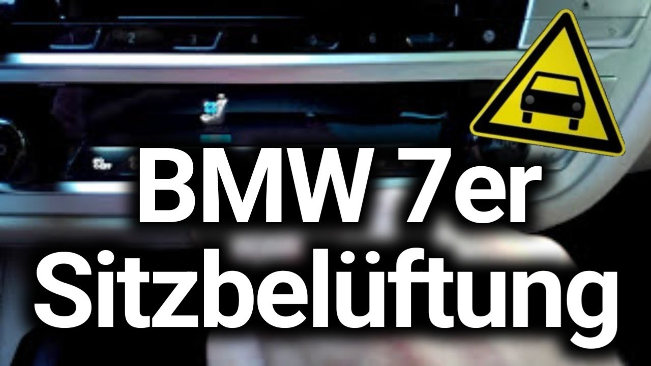 BMW 7er G11 Sitzbel&uuml;ftung