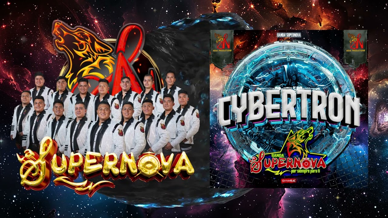 CYBERTRON / BANDA LA SUPERNOVA