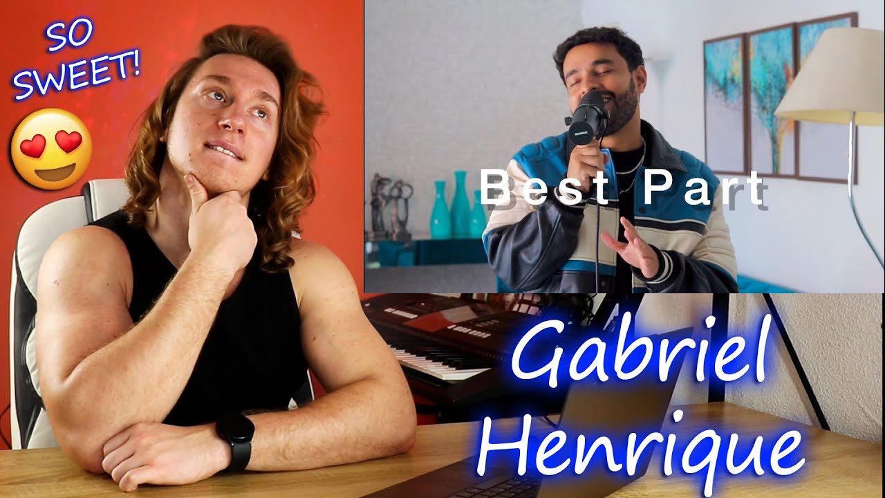 Gabriel Henrique - Best Part | Singer Reaction!