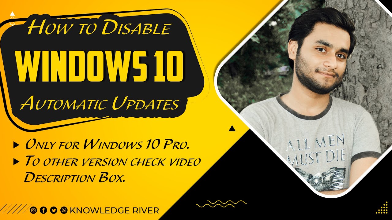 How To Stop Windows 10 Updates Automatically || Disable Updates || Knowledge River