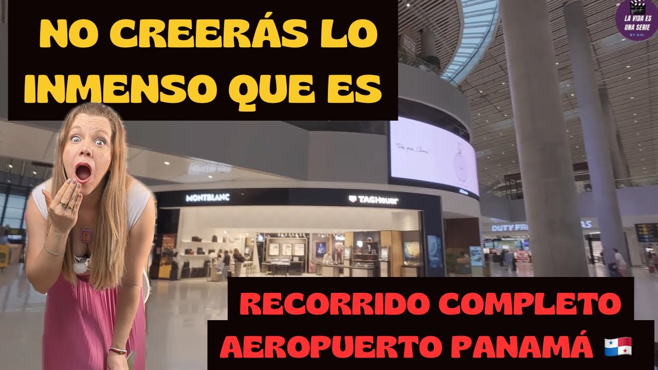 Recorrido COMPLETO Aeropuerto internacional Tocumen de Panamá Terminal 1 y 2 y Copa Club Lounge