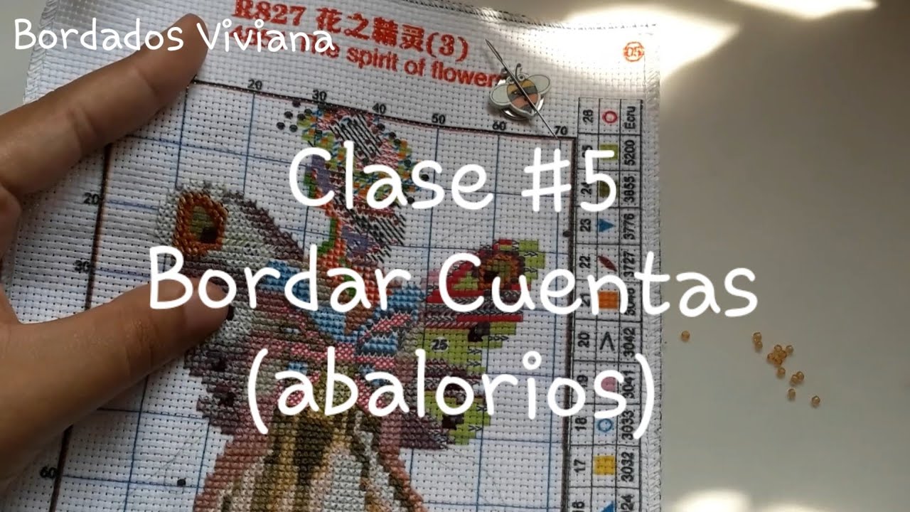 Aprende a Bordar Punto de Cruz Clase #5 Bordar Cuentas