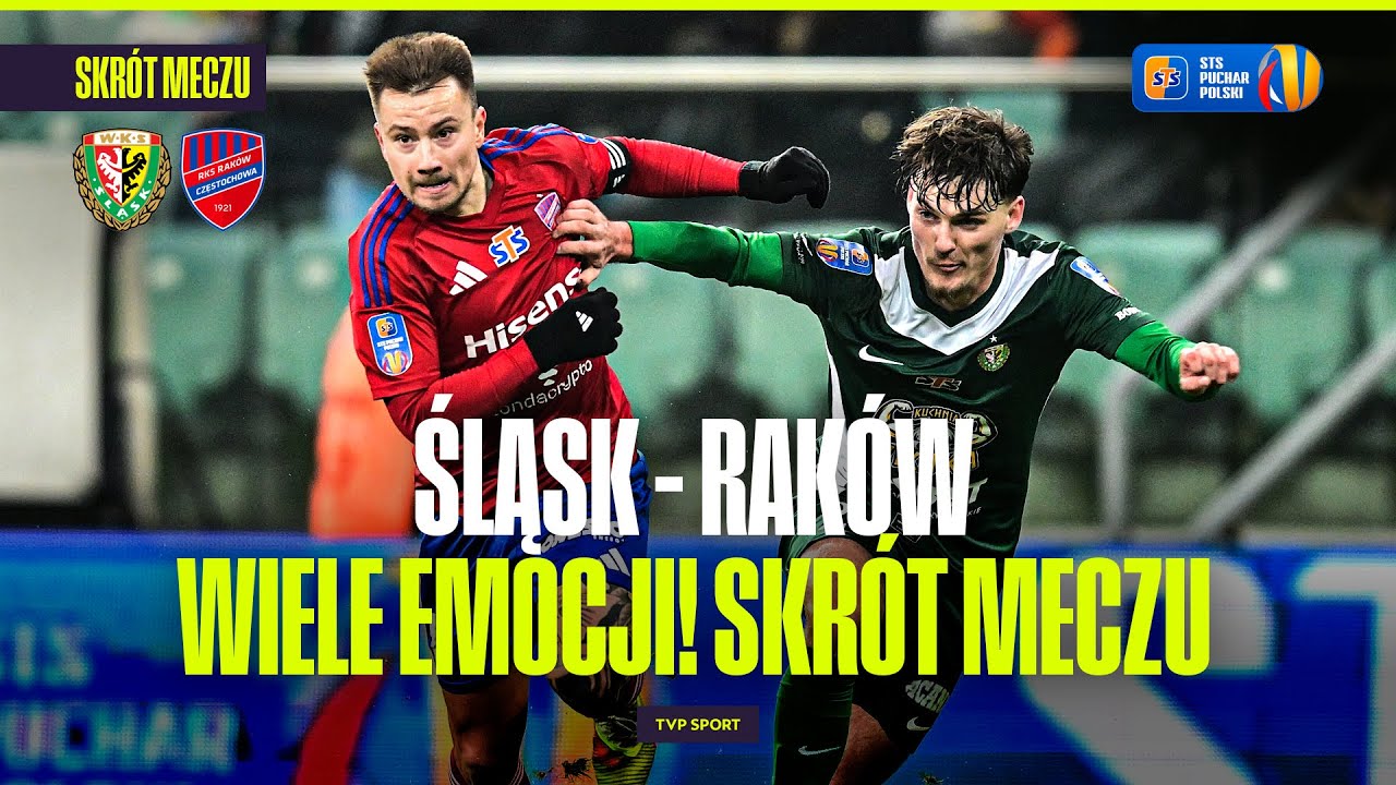 SKR&Oacute;T: ŚLĄSK WROCŁAW - RAK&Oacute;W CZĘSTOCHOWA. PUCHAR POLSKI: 1/8 FINAŁU