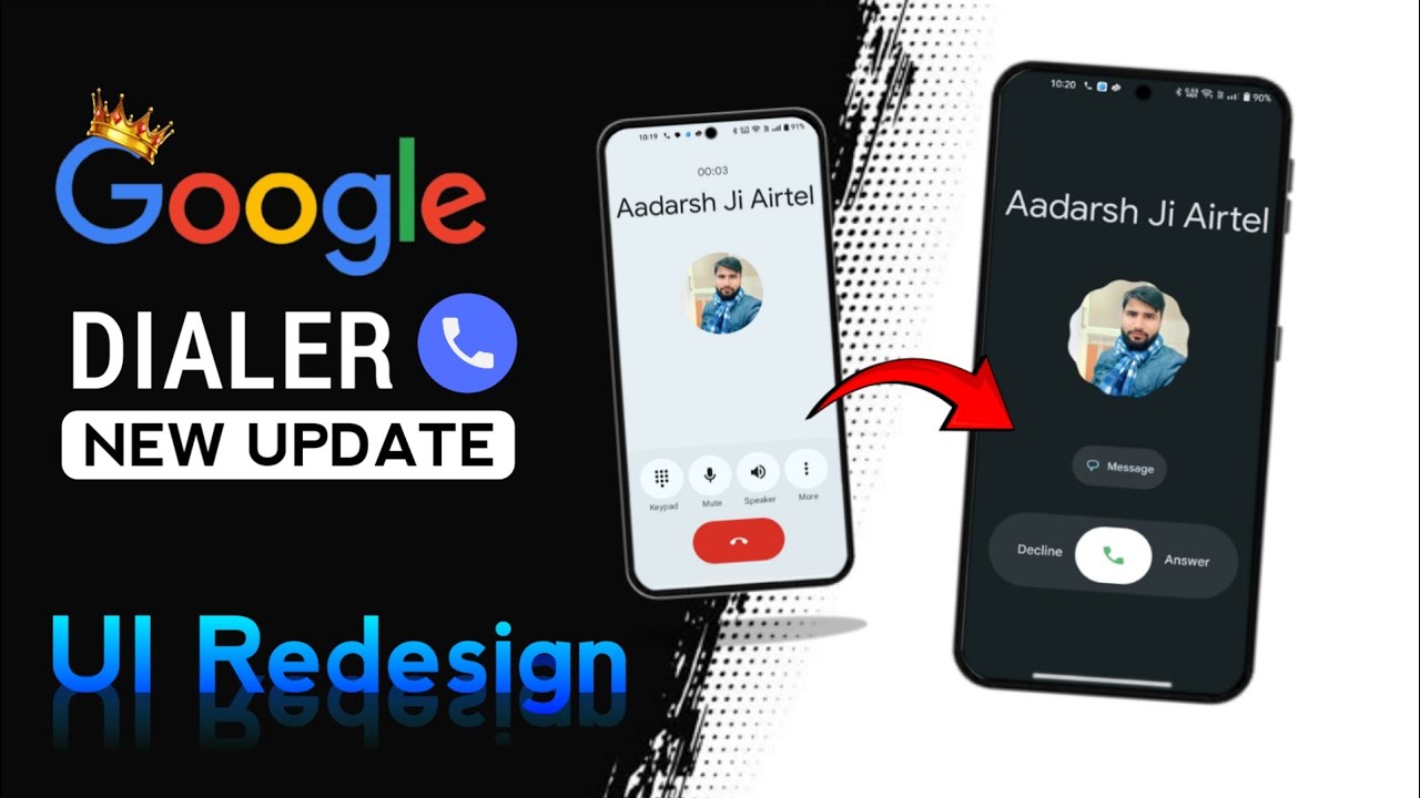 Official Google Dialer New Update New Ui & interface | Google Dialer New Update 2025