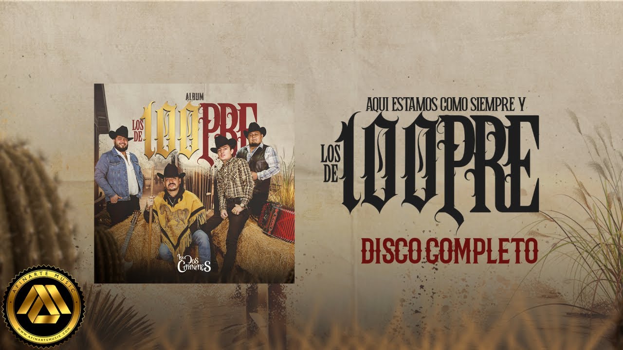 Los Dos Carnales - Los de 100pre (Disco Completo)