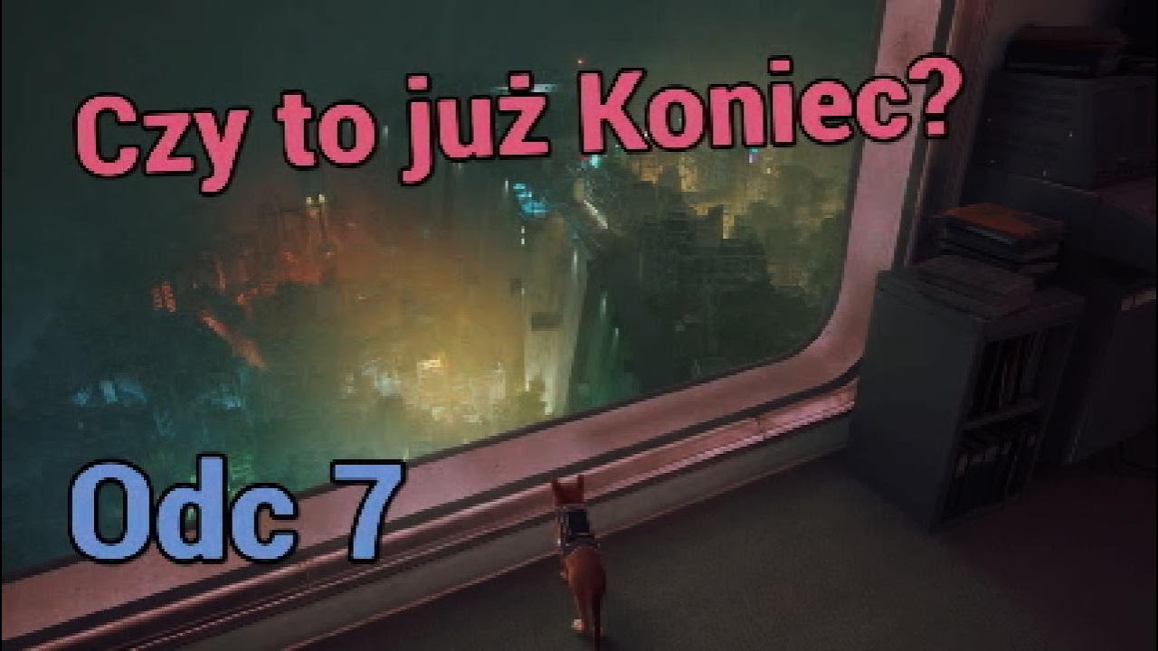 Czy to już koniec? || Odc. 7 || Stray