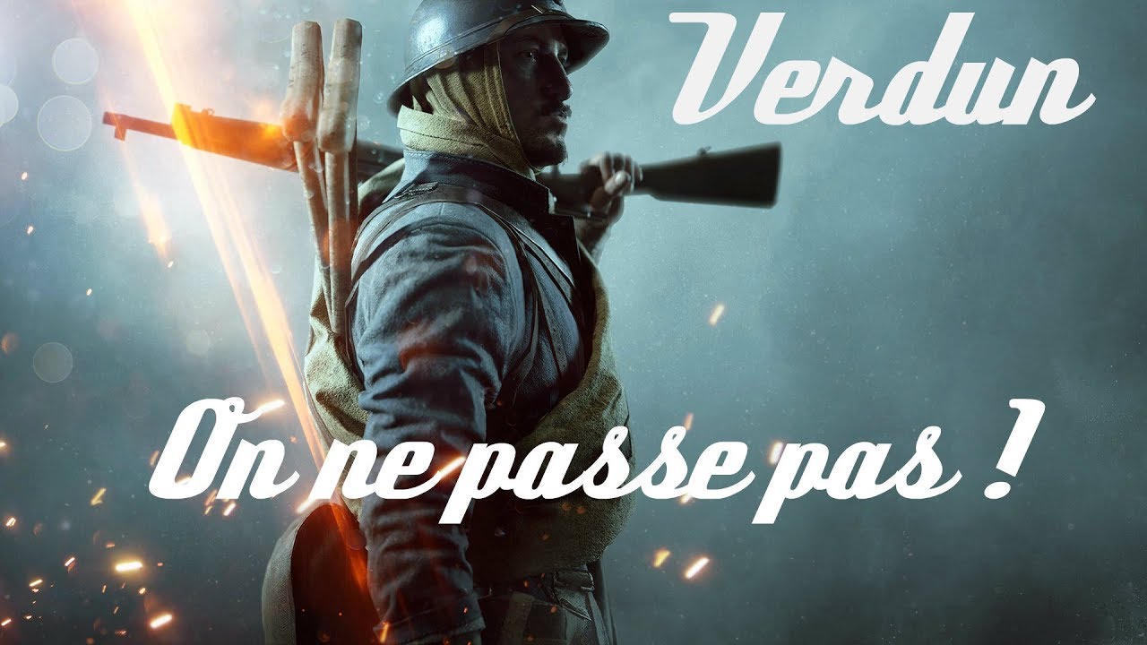 VERDUN, ON NE PASSE PAS ! (Sous-titré)