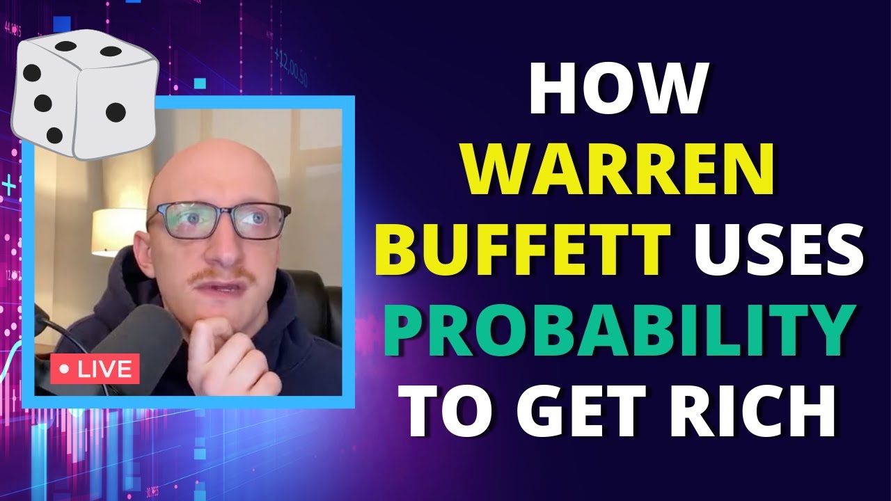 How Warren Buffett Uses Probability to Make Better Investing Decisions
